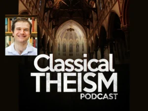 Classical Theism podcast featured image 2. Campion College Australia.
